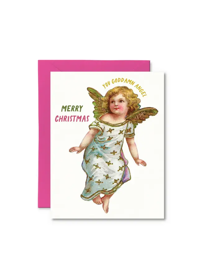 Merry Christmas You Goddamn Angel Card