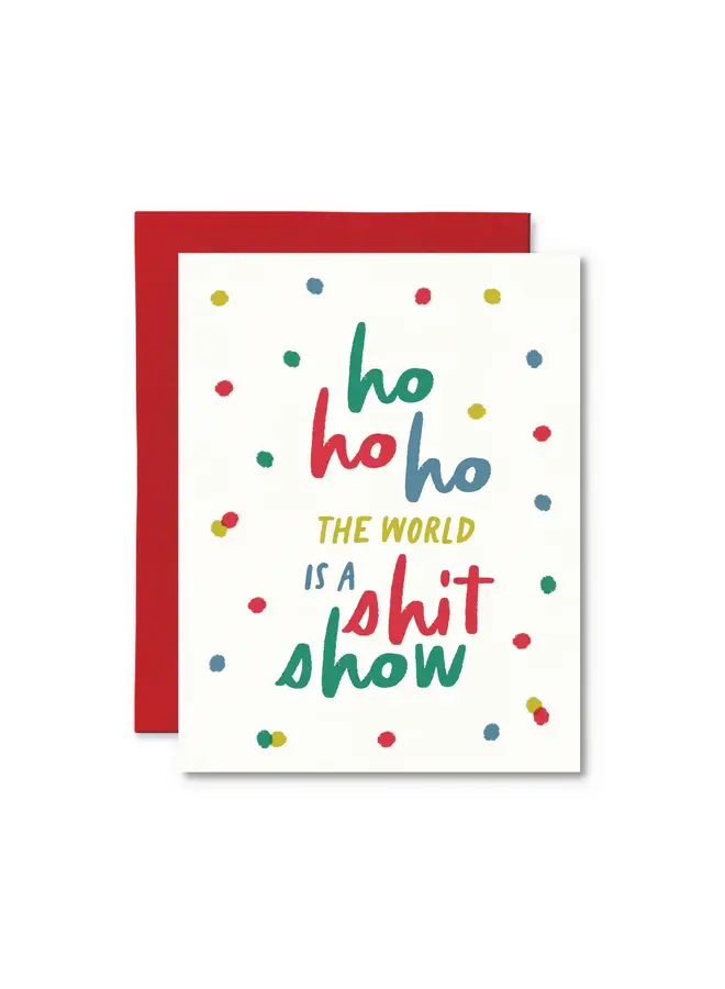 The World is a Shitshow Card