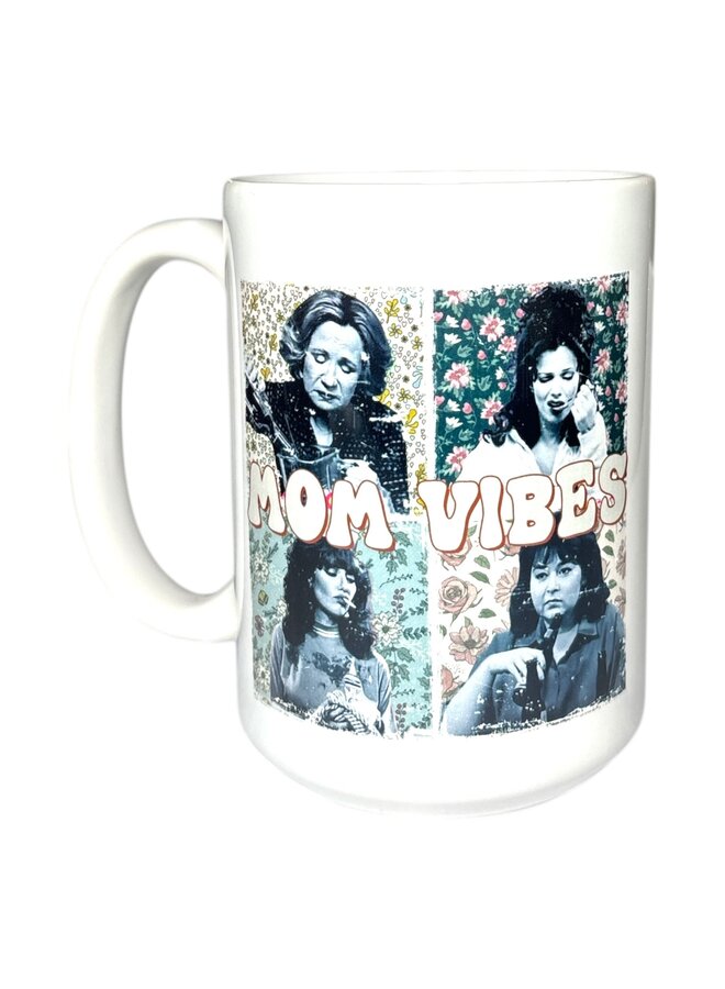 Mom Vibes Mug