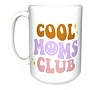 Cool Mom Club Mug