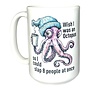 Wish I Was An Octopus 15oz Mug
