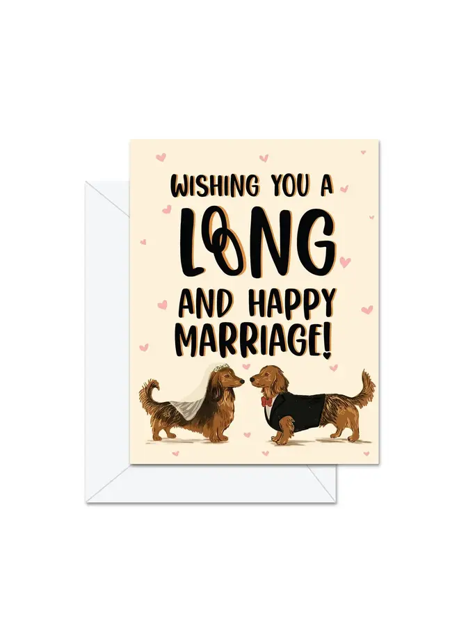 Wishing You A Long and Happy Marriage Card
