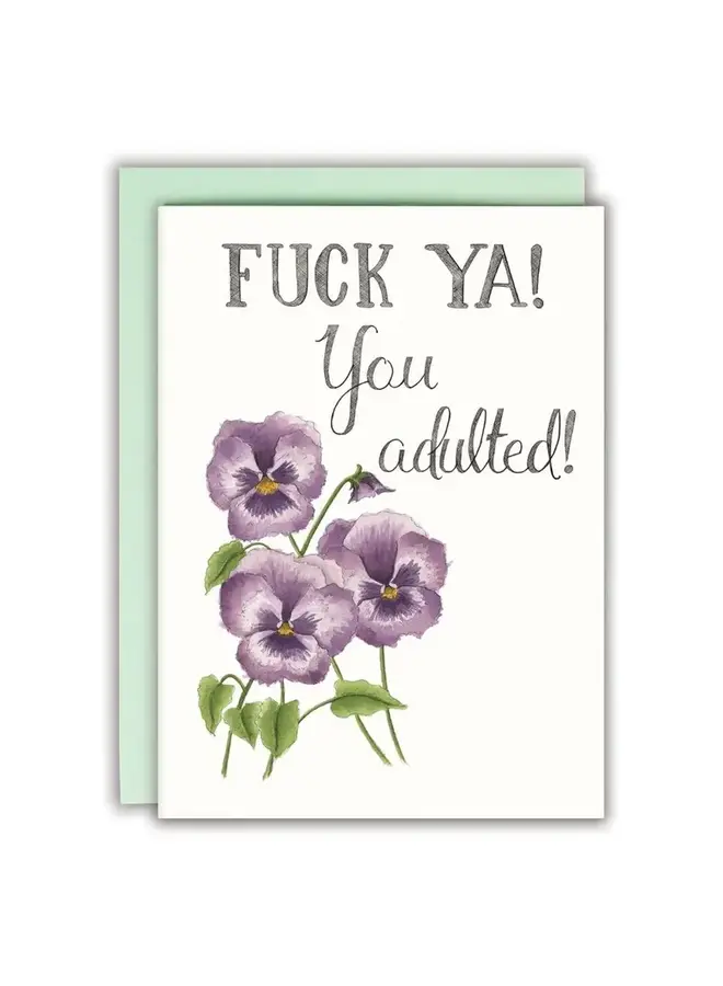 Fuck Ya! You Adulted Card