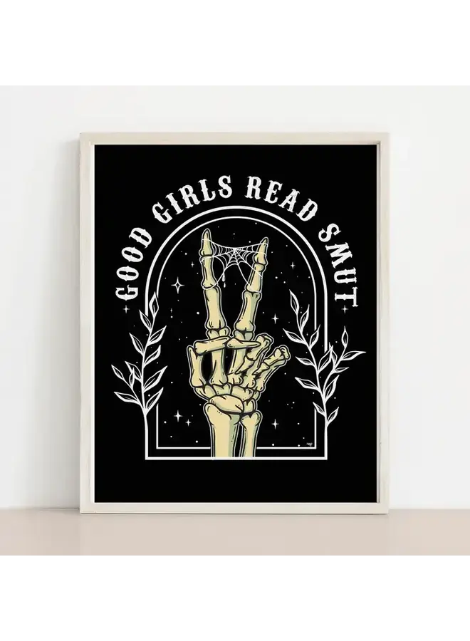 Good Girls Read Smut Art Print