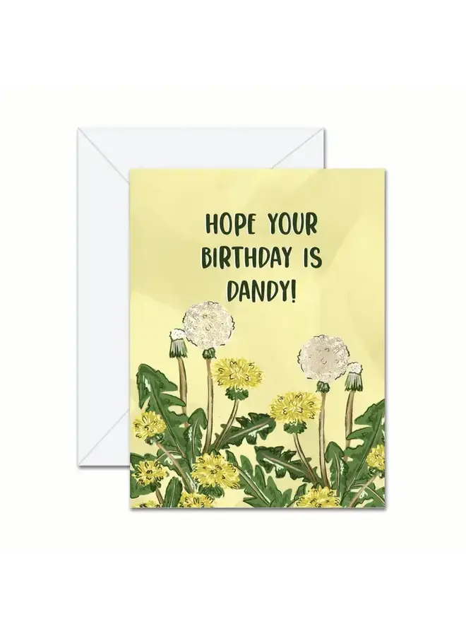 Hope Your Birthday Is Dandy