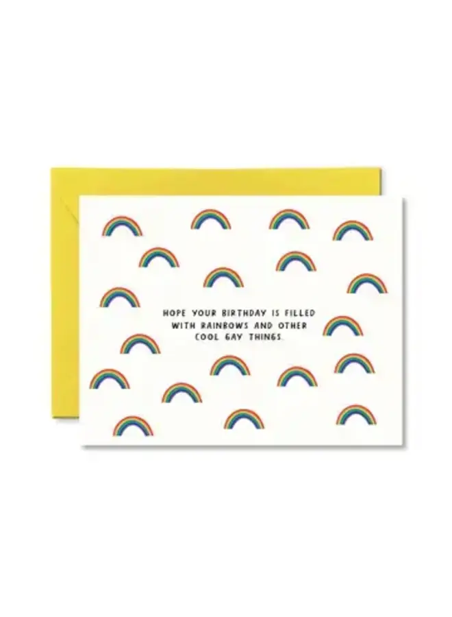 Rainbows and Other Cool Gay Things Birthday Card