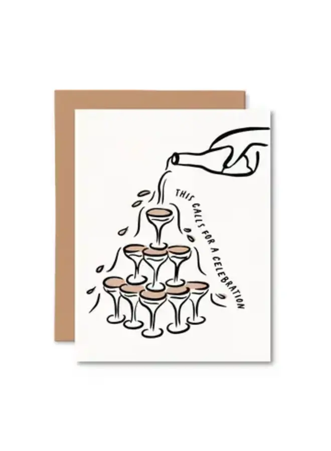This Calls For A Celebration Card