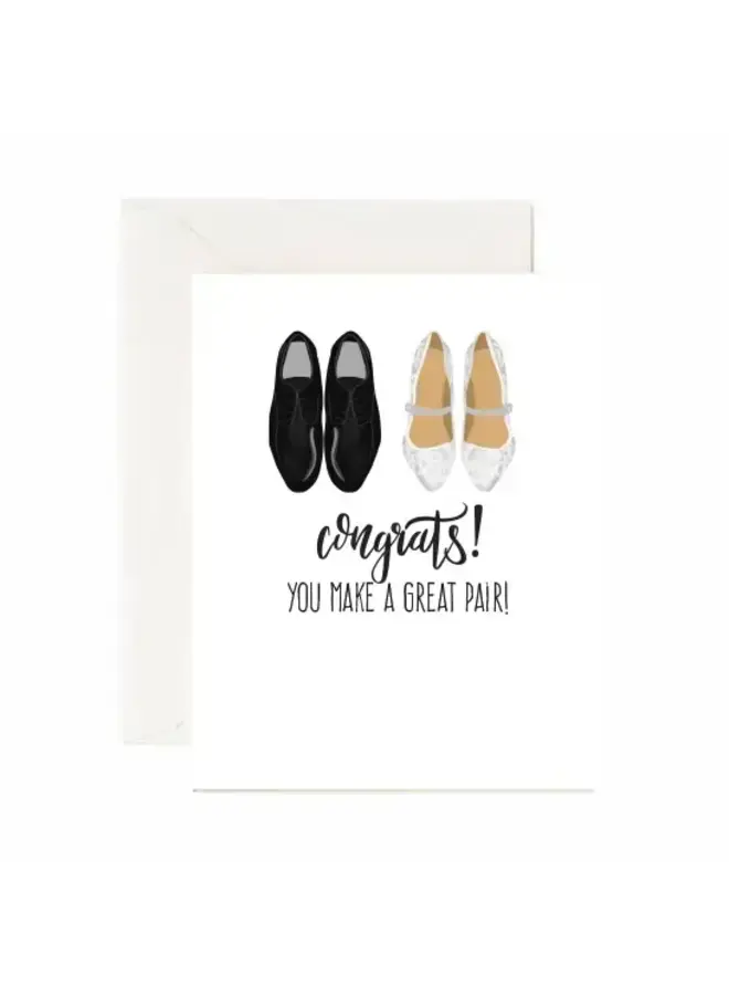 Congrats You Make A Great Pair Card