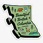 Beautiful British Columbia Sticker