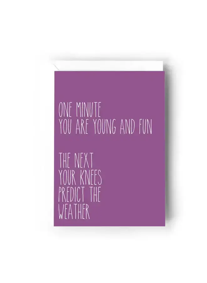Your Knees Predict the Weather Card