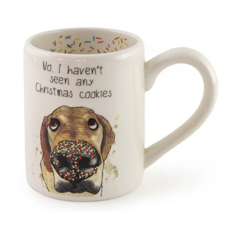 Haven't Seen Any Xmas Dog Mug