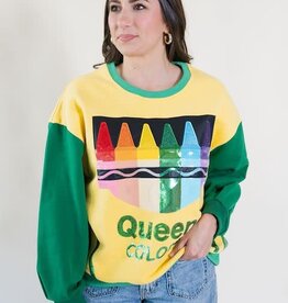Queen of Sparkles Queen Colors Crayons Sweatshirt