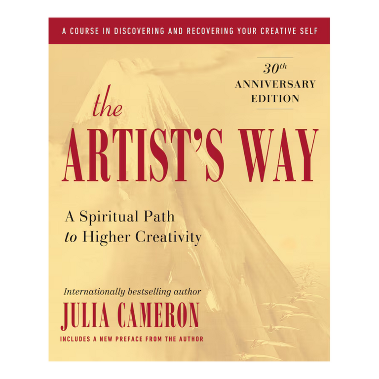 The Artist's Way: A Spiritual Path to Higher Creativity by Julia Cameron