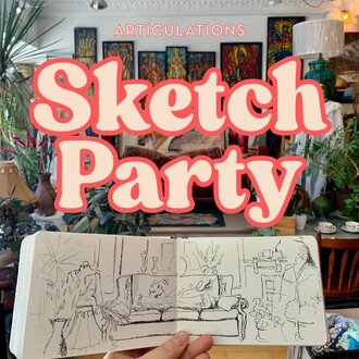 SKETCH PARTY at Mrs. Huizenga | April 1st, 7-9pm
