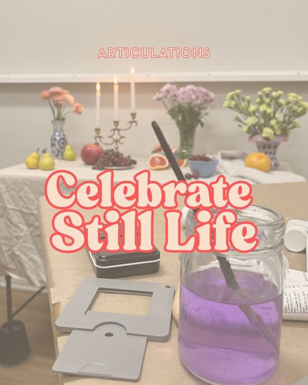ARTiculations SBC Celebrate Still Life (Drop-In) | Wednesday, March 18, 12-4 PM
