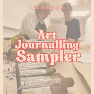 ARTiculations SBC Art Journalling Sampler | Saturday, March 14, 2-4 PM