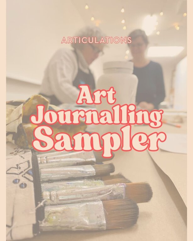 ARTiculations SBC Art Journalling Sampler | Saturday, March 14, 2-4 PM