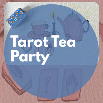 ARTiculations Tarot Tea Party