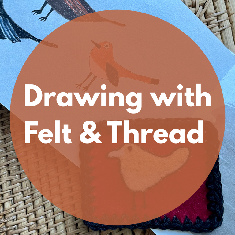 ARTiculations Drawing with Felt & Thread