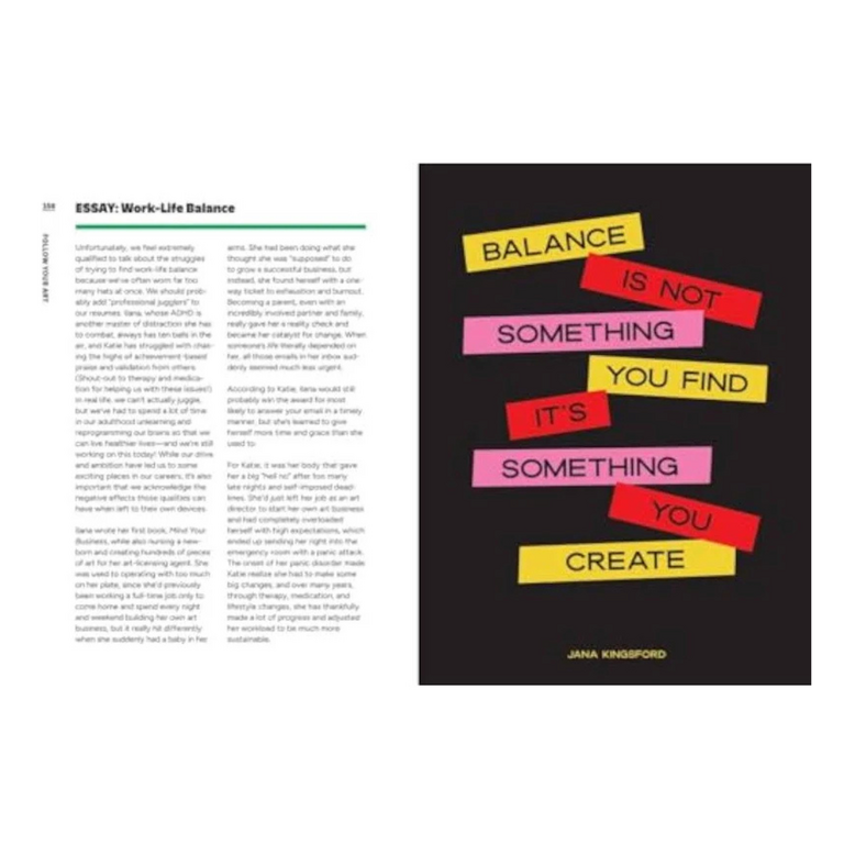 Follow Your Art: Uncover & Unleash Your Creative Voice by Katie Johnson & Ilana Griffo