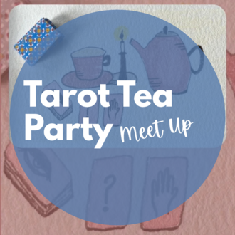 ARTiculations Tarot Tea Party