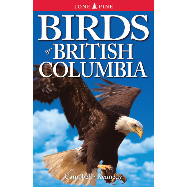 Birds of British Columbia from Lone Pine