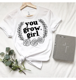 Saved By Grace Co. You Grow Girl T-Shirt