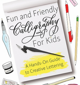Fun & Friendly Calligraphy for Kids