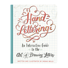 Hand Lettering An Interactive Guide
