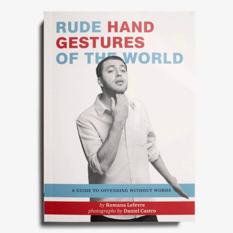 Rude Hand Gestures Of The World Book