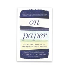 On Paper- The Everything of Its Two-Thousand-Year History