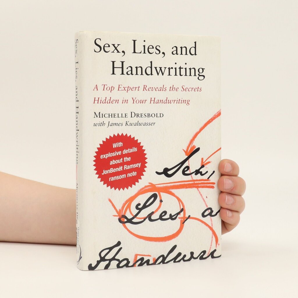 Sex, Lies, and Handwriting
