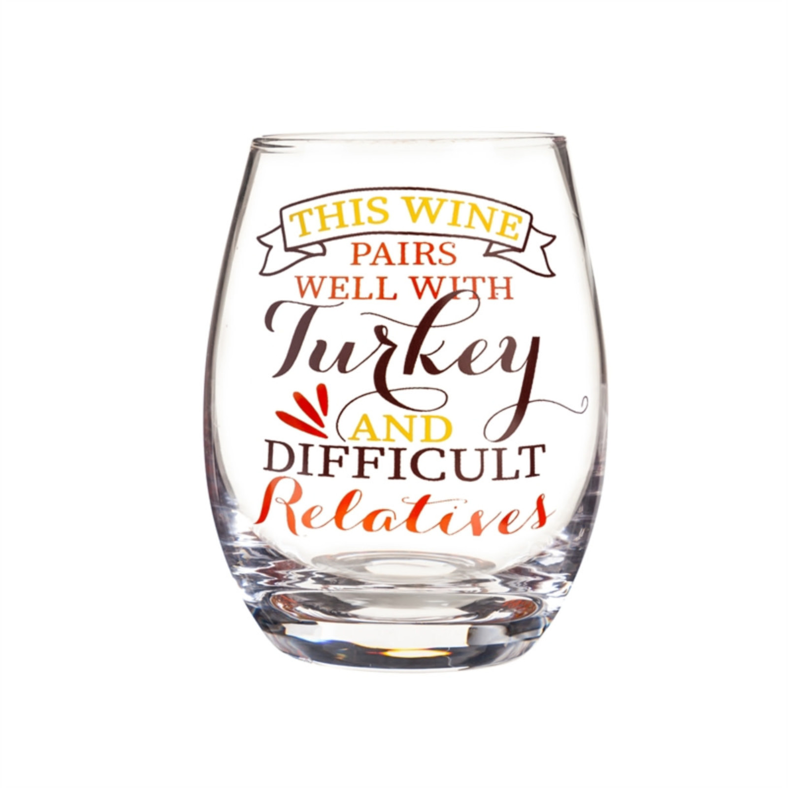 Evergreen Enterprises Stemless Wine Glass 17 oz., This Wine Pairs Well with Turkey  3SL212 loading=