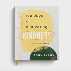 Dayspring 100 Days of Cultivating Kindness Tony Evans  U0526