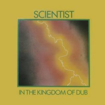 Superior Viaduct Scientist - In the Kingdom of Dub LP