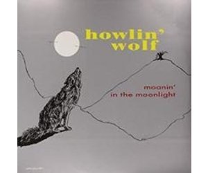 Howlin' Wolf - Moanin' In The Moonlight LP - Wax Trax Records