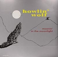 英LP Howlin Wolf Moanin In The Moonlight CRL4006 CHESS /00260 Howlin' Wolf - Moanin' in the Moonlight: Chess Records 75