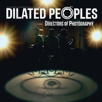 Rhymesayers Dilated Peoples - Directors of Photography 2LP