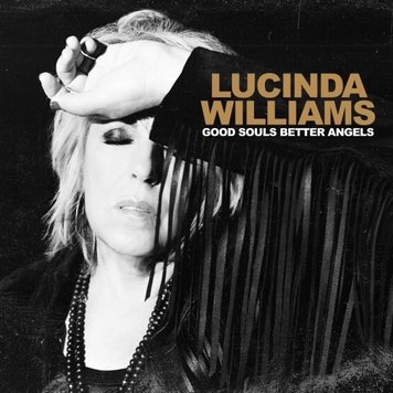Williams, Lucinda - Good Souls Better Angels CD