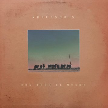 Dead Oceans Khruangbin - Con Todo el Mundo LP