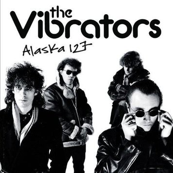 The Vibrators- Alaska 127-LP