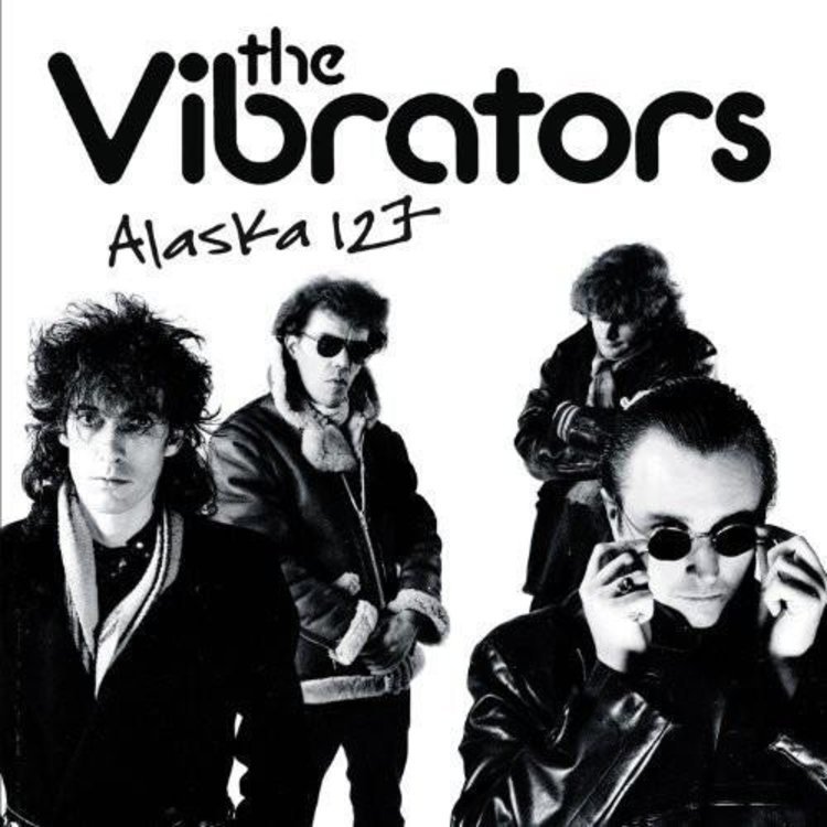 The Vibrators- Alaska 127-LP