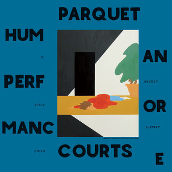 Rough Trade Us Parquet Courts - Human Performance LP
