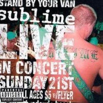Geffen Sublime - Stand by your Van Live LP