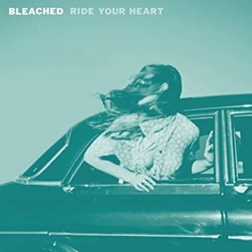 Dead Oceans Bleached - Ride Your Heart LP