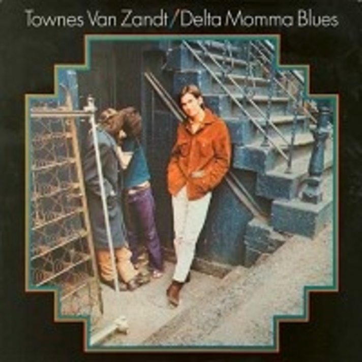洋楽 LP/Townes Van Zandt/Delta Momma Blues/US Delta Momma Blues | Townes Van Zandt