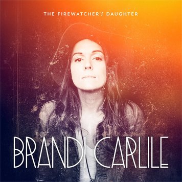 ATO Brandi Carlile - The Firewatcher's Daughter  LP
