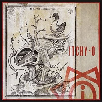 Itchy-O - From the Overflowing LP