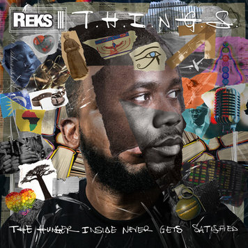 Brick Reks - T.H.I.N.G.S. (Hunger Insider Never Gets Satisfied) - LP