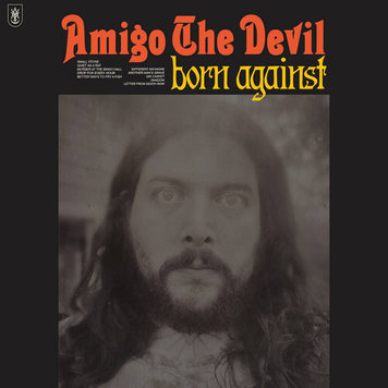 Regime Music Group Amigo the Devil - Born Against LP